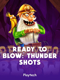 Panduan Ready to Blow Thundershots Terlengkap untuk Pemain Baru